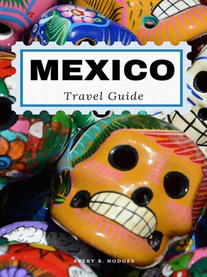 cover image of Mexico Travel Guide